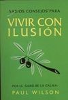 SABIOS CONSEJOS PARA VIVIR CON ILUSIÓN