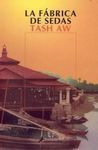 LA FÁBRICA DE SEDAS