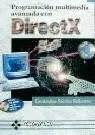 Programación Multimedia Avanzada con Directx