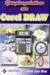 Ejemplos Practicos con Coreldraw.