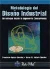 METODOLOGÍA DEL DISEÑO INDUSTRIAL