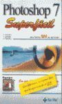 PHOTOSHOP 7 SUPERFÁCIL