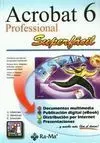 Acrobat 6 Professional Superfácil