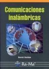 COMUNICACIONES INALÁMBRICAS. UN ENFOQUE APLICADO.