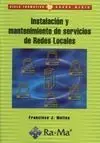 Instalación y Mantenimiento de Servicios de Redes Locales