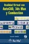 Realidad Virtual con Autocad, 3Ds Max y Combustión
