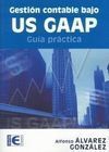 GESTIÓN CONTABLE BAJO US GAAP