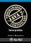JAVA 2. PROGRAMADOR CERTIFICADO