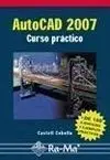 Autocad 2007. Curso Práctico