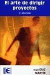 EL ARTE DE DIRIGIR PROYECTOS