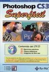 PHOTOSHOP CS3. SUPERFACIL (INCLUYE DVD)