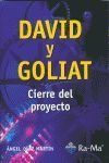 CIERRE DEL PROYECTO DAVID Y GOLIAT