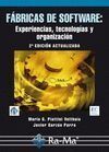 FABRICAS DE SOFTWARE: EXPERIENCIAS, TECNOLOGIAS Y