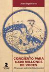 CONCIERTO PARA 6.500 MILLONES DE VOCES
