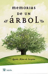 MEMORIAS DE UN ÁRBOL