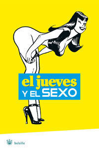 EL JUEVES Y EL SEXO
