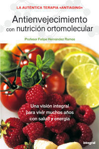 ANTIENVEJECIMIENTO CON NUTRICIÓN ORTOMOLECULAR
