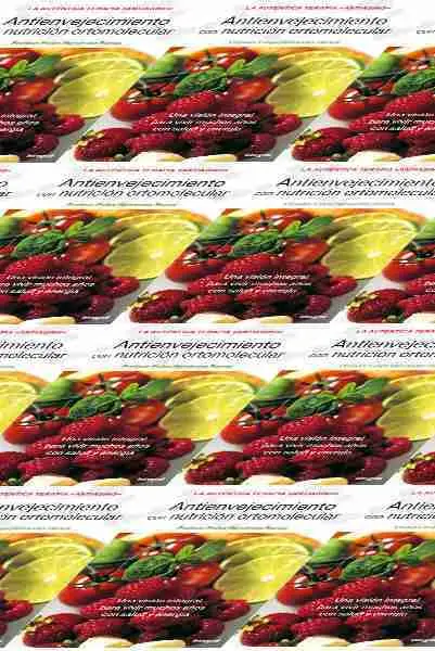 Antienvejecimiento con Nutrición Ortomolecular