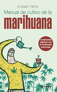 MANUAL DE CULTIVO DE LA MARIHUANA