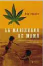 La Marihuana de Mama