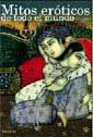 MITOS EROTICOS  DE TODO EL MUNDO