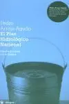 El Plan Hidrológico Nacional