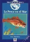 La Pesca en el Mar