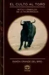 El Culto Al Toro