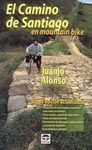 CAMINO DE SANTIAGO EN MOUNTAIN BIKE