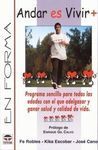 ANDAR ES VIVIR +