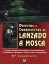 Defectos Correcciones Lanzado a Mosca