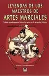 Leyendas de los Maestros de Artes Marciales