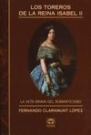 LOS TOREROS DE LA REINA ISABEL II