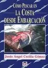 Cómo Pescar en la Costa Desde Embarcación