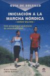 GUÍA DE BOLSILLO. INICIACIÓN A LA MARCHA NÓRDICA