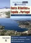 Costa Atlántica de España y Portugal. De la Coruñá a Gribraltar