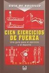 GUÍA DE BOLSILLO CIEN EJERCICIOS DE FUERZA