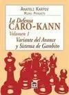 La Defensa Caro-Kann Vol. 1