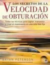 LOS SECRETOS DE LA VELOCIDAD DE OBTURACIÓN