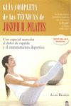 GUÍA COMPLETA DE LAS TÉCNICAS DE JOSEPH H. PILATES