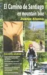 El Camino de Santiago en Mountain Bike