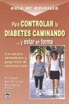 GUÍA DE BOLSILLO PARA CONTROLAR LA DIABETES CAMINA