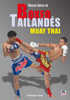 MANUAL BÁSICO DE BOXEO TAILANDÉS MUAY THAI