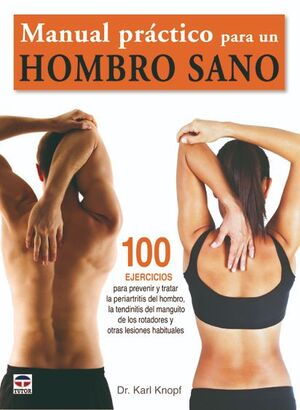 MANUAL PRÁCTICO PARA UN HOMBRO SANO