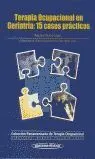Terapia Ocupacional en Geriatría: 15 Casos Práctic