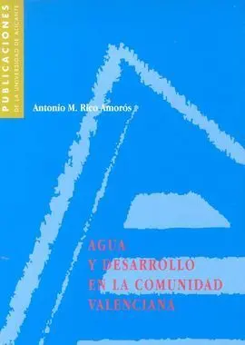 Agua y Desarrollo en la Comunidad Valenciana