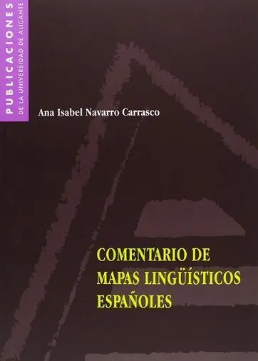 Comentario de Mapas Lingüísticos Españoles