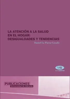 Atencion a la Salud en el Hogar, La: