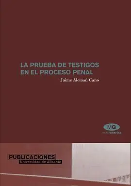 Prueba de Testigos en el Proceso Pena
