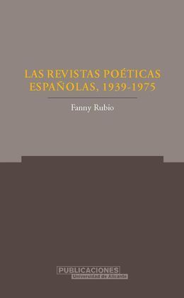 LAS REVISTAS POÉTICAS ESPAÑOLAS (1939-1975)